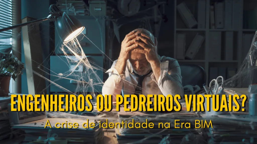 Capa do artigo: Engenheiros ou pedreiros virtuais? A crise de identidade na Era BIM.
